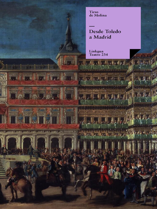 Title details for Desde Toledo a Madrid by Tirso De Molina - Available